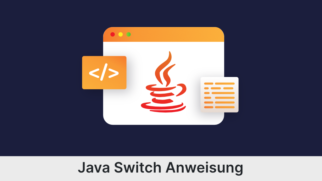 Die switch-case Anweisung in Java
